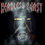Headless Beast - Never Too Late